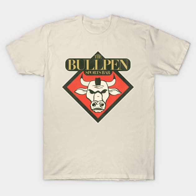 The Bullpen Sports Bar - Al Bundy's Hangout T-Shirt by darklordpug